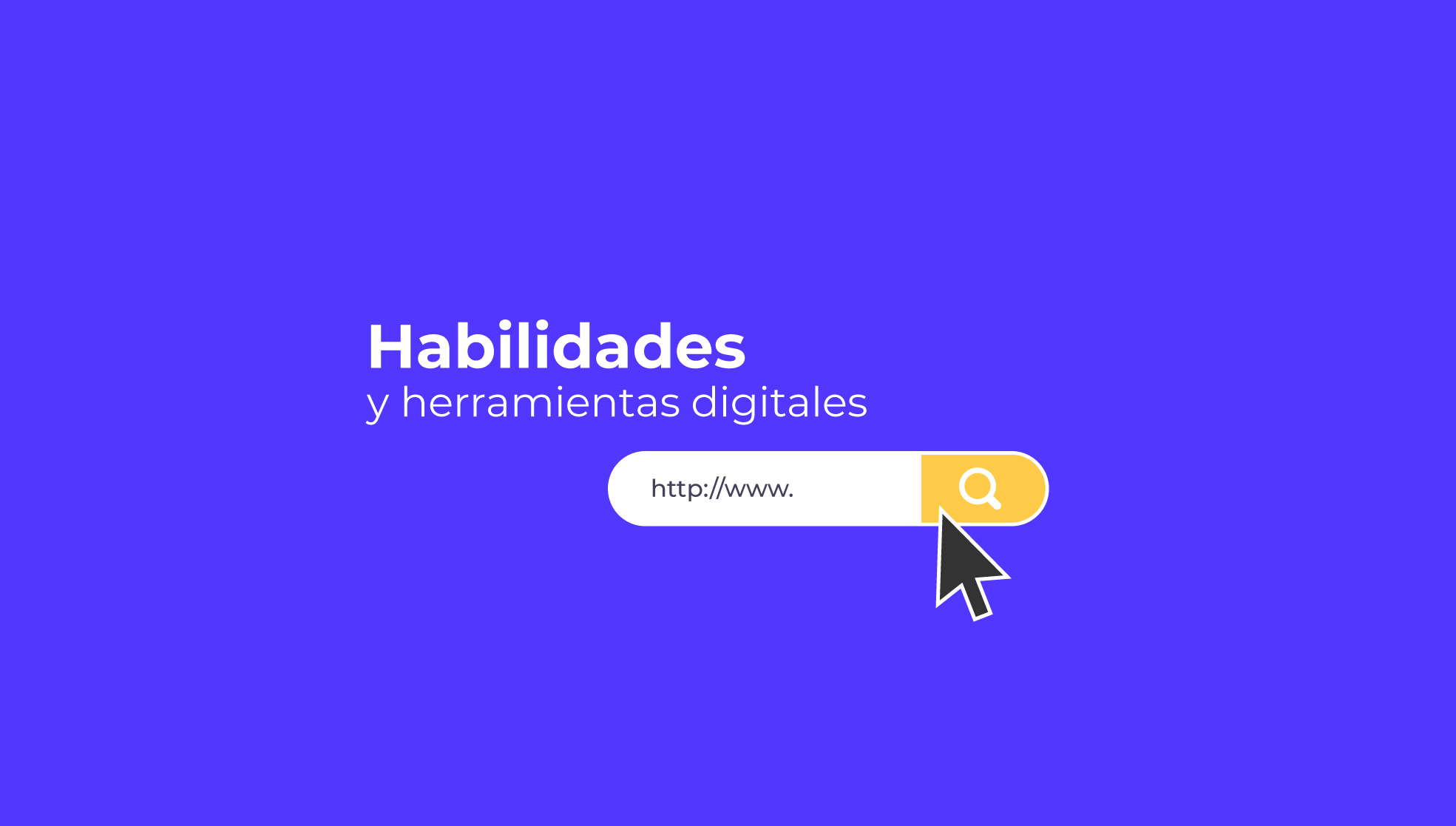 Habilidades y herramientas digitales